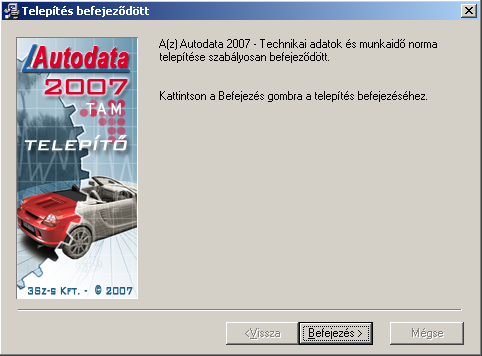 A figyelmeztető ablak Igen gombjának megnyomása után megkezdődik a telepítés.