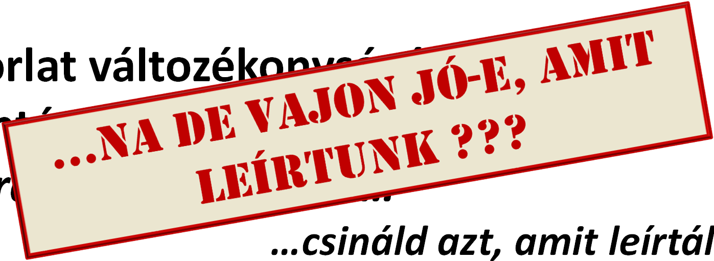 MINŐSÉGBIZTOSÍTÁS: amit már ismerünk: ISO - rendszer Szabványok (ipari) Minőségirányítási rendszeren keresztül közvetetten