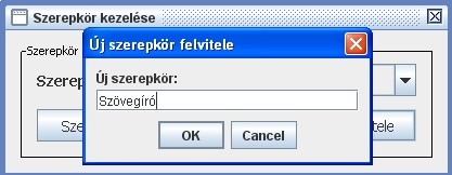 17. kép: Új szerepkör felvitele Rekord szövege: A felbukkanó ablakban a könyvtárosnak lehetősége van megadni az adott rekordhoz tartozó szöveget, amennyiben létezik ilyen.