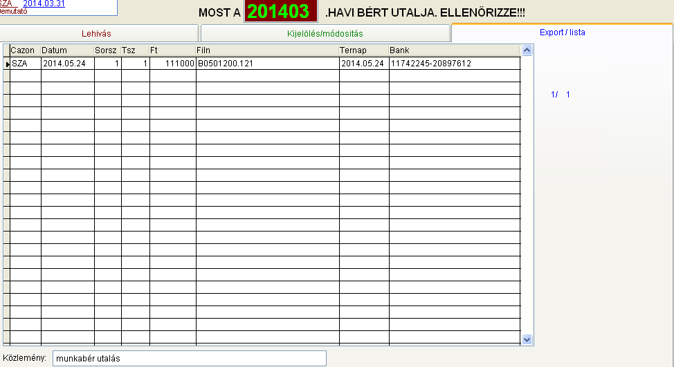 A Export/Lista programfülön láthatjuk az eddigi adat exportok (adat átadások) főbb adatait.