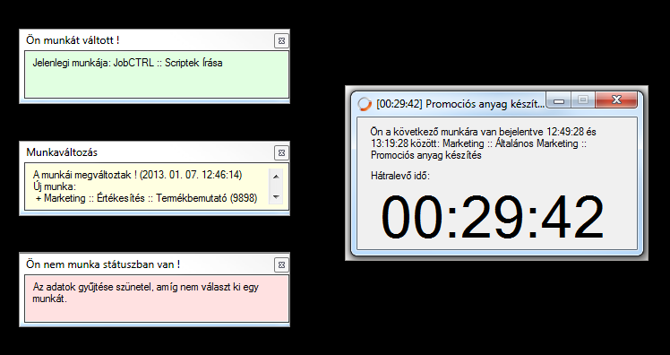 2. Desktop alkalmazás értesítő ablakok (státusz vagy feladat megváltozása) Munkaváltás