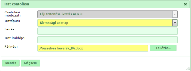 Kattintson a Hozzáad gombra, s válassza ki a csatolni kívánt Irattipus -t! A Tallózás gomb segítségével csatolja a megfelelő dokumentumot, majd a Mentés gombbal mentse el a csatolt fájlt!