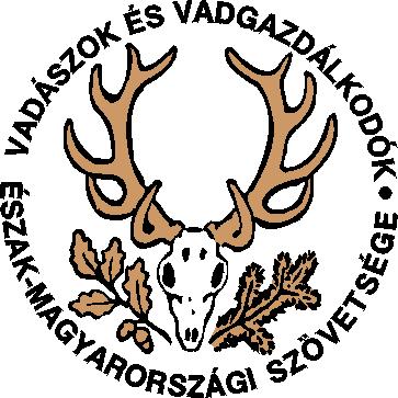 B E S Z Á M O L Ó A Vadászok és Vadgazdálkodók Észak-magyarországi Területi Szövetsége