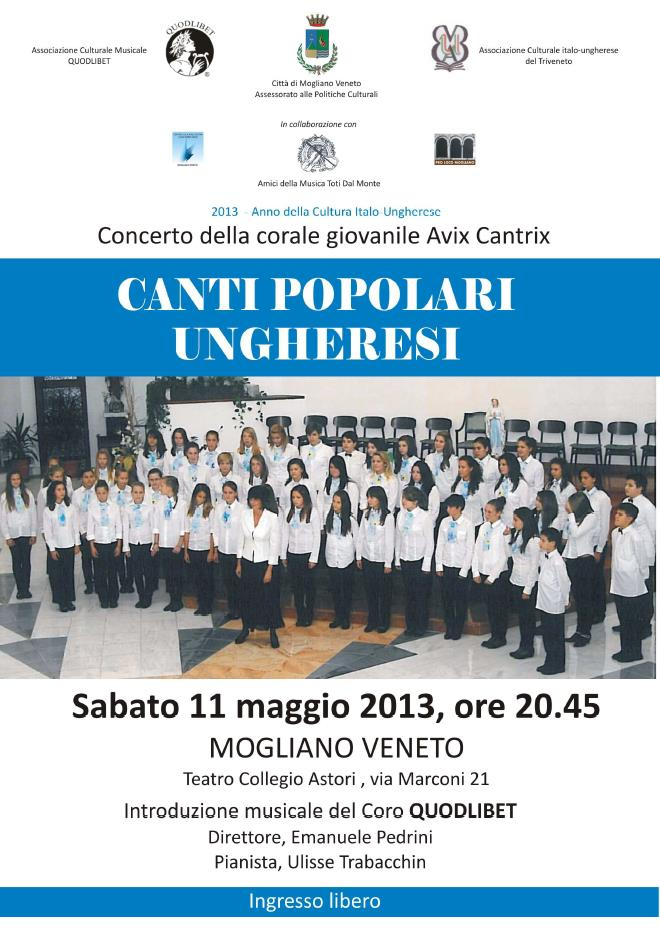 Per informazioni: tel. 0432-287171 ALLA SCOPERTA DEL CIMBALOM UNGHERESE, VENEZIA Giovedì 9 maggio 2013 Sala San Leonardo (Campo San Leonardo, Cannaregio 1584)* Venezia, ore 10.00-12.