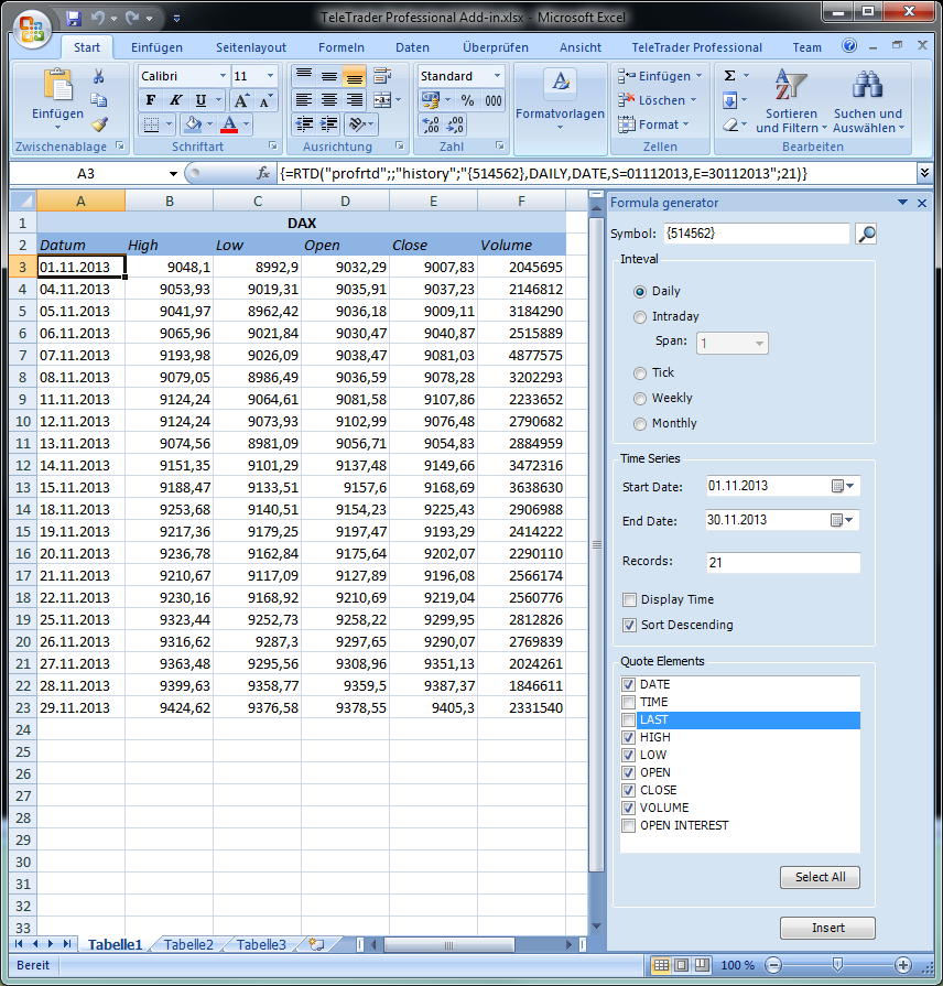 RTD / DDE Historikus adatok lekérése Microsoft Excelben az Excel Add-in segítségével Az új TeleTrader Professional Add-in segítségével, RTD vagy DDE linkeket generálhat, amellyel historikus adatokat