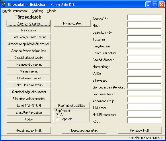 TABLÓZÁS A Start Programok - SZOCX ból indítható a LISTÁK program. 1.