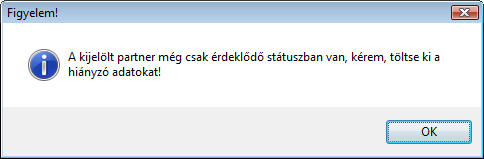 ezt csak úgy tehetjük meg, ha abból előbb partnert készítünk.