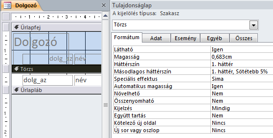 Í r t a : V i d a A t t i l a : : h a n s a g i i s k. h u 59 Adat tulajdonságok Űrlap adatforrásának megváltoztatása Kattints az Adat lapon a Rekordforrás mezőbe!