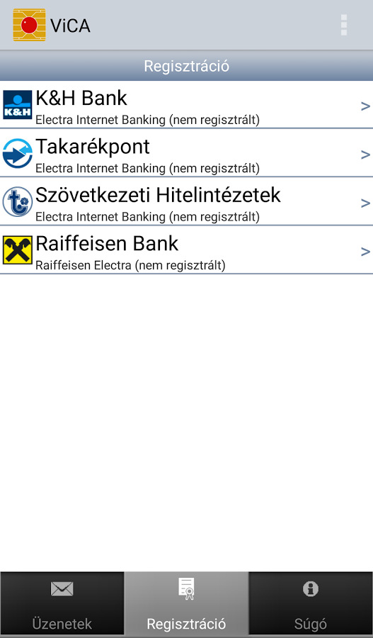 ViCA mobiltoken regisztrálása A ViCA-t a banktól kell igényelni, és az első használat előtt az alábbi lépésekkel regisztrálni: 1.