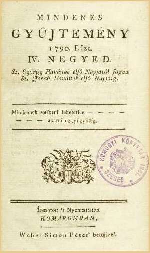 MINDENES GYŰJTEMÉNY 1789-1792 A lap megindítása - Kmárm és a Kmármi Tudós Társaság A