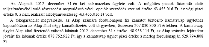 7. A befektetési alap eszközeinek