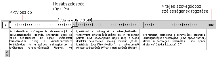 42 AZ AUTOCAD LT 2013 ALAPJAI módosították, hogy amint lehet, automatikusan több hasábban jelenjen meg a szöveg. A hasáboknak két változata van, a statikus és a dinamikus oszlop.