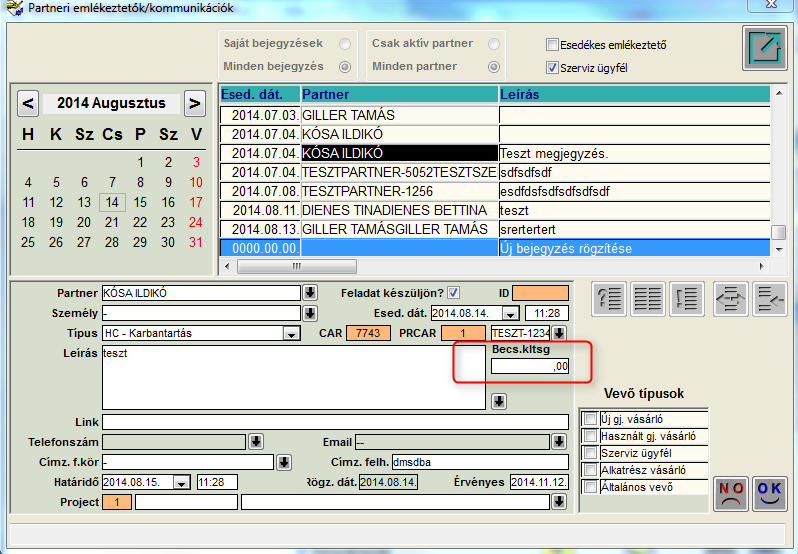 Partner telefonszáma Jelenleg a partner kartonon a telefonszám mezőben a partnerhez