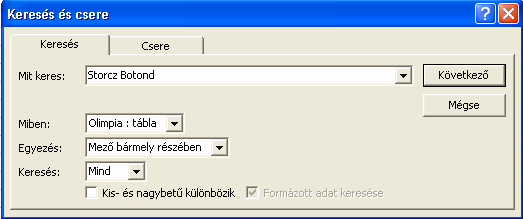 Rendezzük az adattáblát év szerint csökkenı, majd név szerint ABC-rendbe! Húzzuk a QBE rácsra az év és a név mezıket!