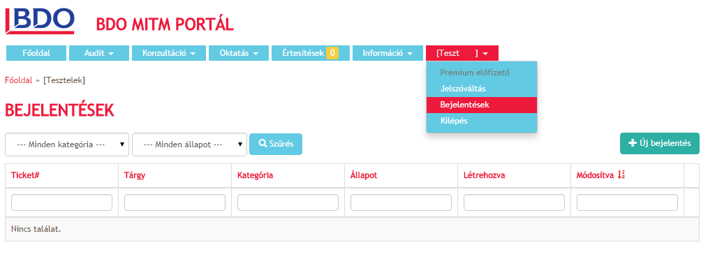 7. BEJELENTÉSEK: A HELPDESK TICKETING RENDSZER A Felhasználók a Portálon közvetlenül tudnak bejelentéseket tenni, amelyre egy olyan felületet biztosít a Szolgáltató, melyen keresztül az állandóan