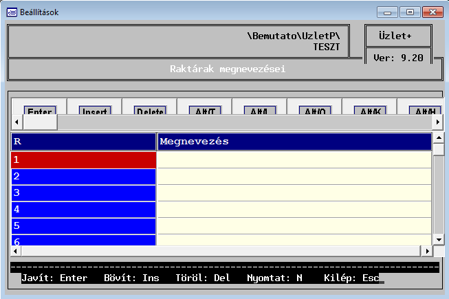 21.13. Raktárak megnevezései (N) Nevesítheti a használt raktárakat. Javít: Enter Bővít: Ins Töröl: Del Nyomtat: N Kilép: Esc 21.14.