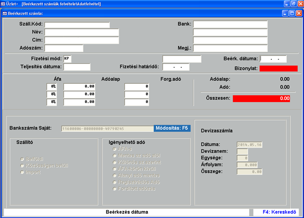 A felvételt az alábbi adatfelvételi képernyőn végzi a kezelő: A számla adatait a következők szerint kell kitölteni: Száll. kód: A szállító kódja.