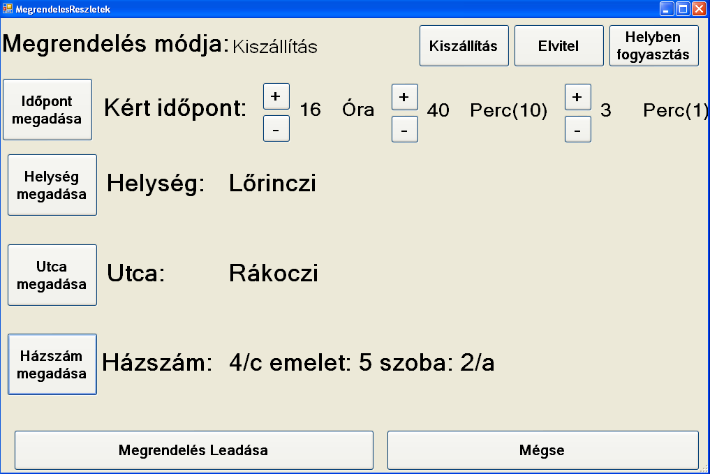 private void buttonok_click(object sender, EventArgs e) A Closereason -t OK értékre állítja, majd bezárja az ablakot.