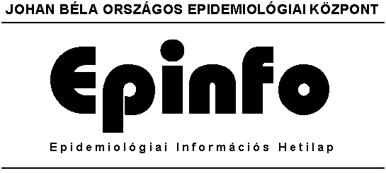 8. Ävfolyam 2. szåm 2001. januår 19. NemzetkÇzi informåcié Poliomyelitis E.