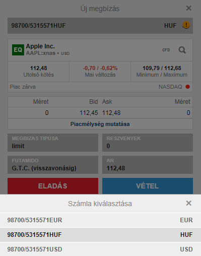 Különböző devizanemű alszámlák kiválasztása A megbízás megadásakor a Kereskedési jegy (Új megbízás ablak) felső részén a 98700/******** részre kattintva van lehetőségünk kiválasztani, hogy melyik