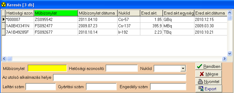 Zárt sugárforrások - Zárt leltár A legördülő listából választható, kivétel(?