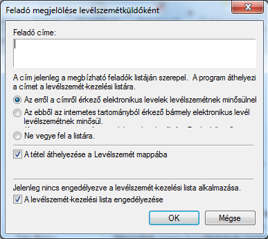 - 4 - Amennyiben nem az egyetemi levelező rendszerből, hanem egy külső internetes címről érkezett levélre akarjuk alkalmazni a levélszemét kezelési szabályokat: 1.