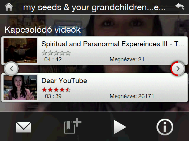 Ha megérinti a Leállítás ( további lehetséges opciók. Érintse meg a kapcsolódó videók előző oldalának megjelenítéséhez.