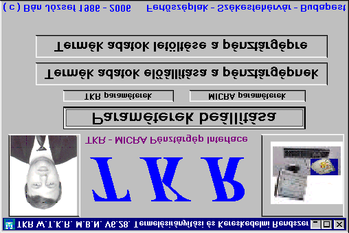 4. Önálló programok funkciók : - 12 - TKR_P622.EXE ( \ABC\BIN ) TKR_MTXT.EXE ( \TKR_R6\EXE ) - a pénztárgépes kapcsolat használatát lehetıvé tevı paraméter karbantartó program.