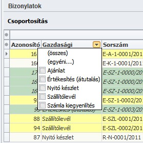 Utólagos szűrés A bizonylatokat, kimutatásokat utólag is szűrhetjük.