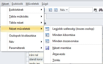 Fejléc Táblázatfejléc be- kikapcsolása. Nézet műveletek Aktuális táblázat nézetével kapcsolatos műveletek.