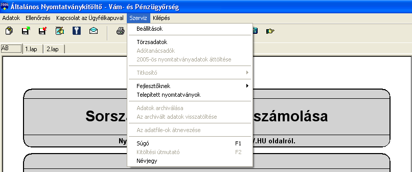 Kitöltési útmutató 1.0 Verzió Az ABEV J16 számú 1.0 verzió számú KITÖLTŐ PROGRAM használatához 2009.03.