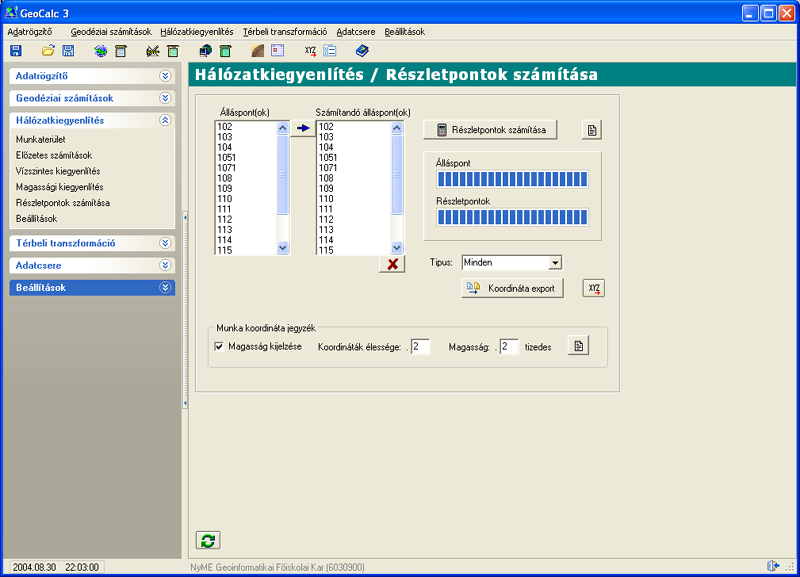 98 GeoCalc 3 Részletpontok számítása A program alapértelmezésben felkínálja az összes álláspont számítását, ha azonban valamelyik álláspontot nem akarjuk számolni akkor végezzük el a Számítandó