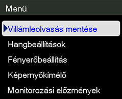 Menüelemek azonosítása A Villámleolvasás mentése funkcióval rögzítheti az aktuálisan megjelenített mért értékeket.
