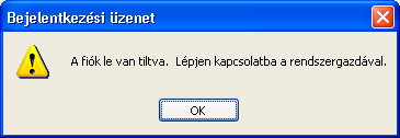 Ha ez az üzenet akkor fogad, amikor biztosan nem rontottad el az elmúlt egy napban a jelszavad tízszer, akkor valaki kóstolgatta a jelszavad.