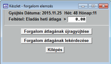 A paraméterek beállítása után az Listázás gombbal indíthatja a nyomtatást. 3.20 Készlet - forgalom A megrendelések előkészítéséhez ad segítséget a készlet forgalom elemzése.