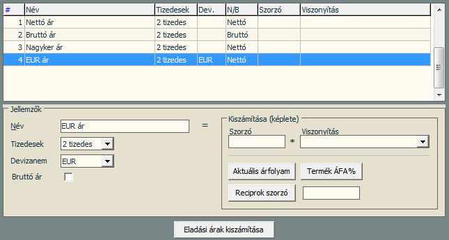 Név: Szabadon választott megnevezés. Tizedesek száma: Lenyíló menüből lehet választani egésztől 4 tizedesig Devizanem: Szintén lenyíló menüből lehet választani.