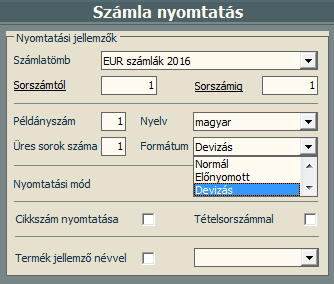 adótartalmát, az adóalapot és az alkalmazott árfolyamot. 2.3.2 Devizás számla formátum. Az összeállított, rögzített devizás számla nyomtatását indítva, megnyílik a Nyomtatási jellemzők ablak.