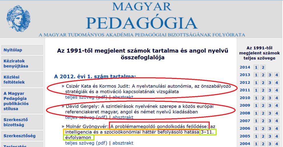 Fejezze ki a tartalmat, és a főbb változókat, amivel a munkánk foglalkozik.