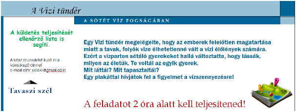 Kutatásuk eredményéről egy gondolattérképet készítenek. A küldetésről való beszámolójukat ez alapján tartják majd meg. Segítséget kapnak az ellenőrző listán weboldalak linkjeivel is.