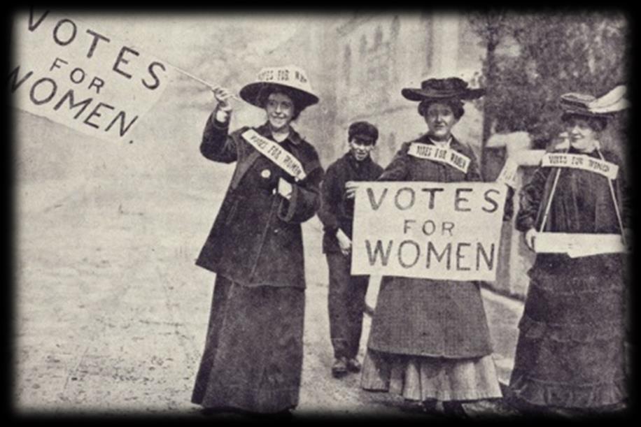 Politikai egyenjogúságért, elsősorban választójogért harcoló szüfrazsettek. Magyarországon a nők az 1919-es választáson szavaztak először.