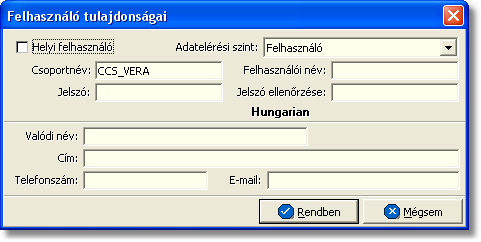 Beállítások Felhasználó felvétele" és a "Felhasználó törlése" gombokra kattintva. Lehetoség van a már felvitt felhasználók adatainak módosítására is, az adott felhasználóra való dupla kattintással.