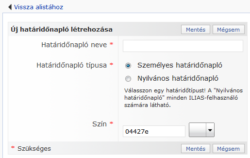 A határidőnaplóban vehetünk fel személyes eseményeket, valamint ha egy objektum adminisztrátorai vagyunk, ahhoz tartozó eseményeket.