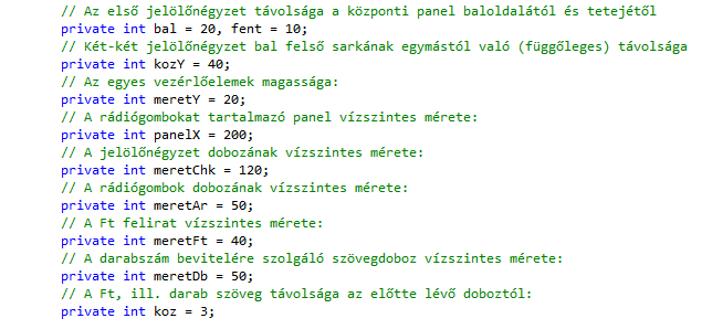 Ezek ismeretében egy ciklusban felrakhatók a vezérlőelemek.