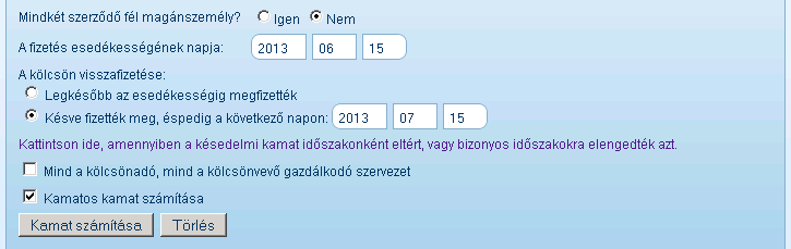 Második lépésként meg kell adnunk, hogy volt-e szerződéses kamat kikötve, vagy kamatmentes kölcsönről van szó.