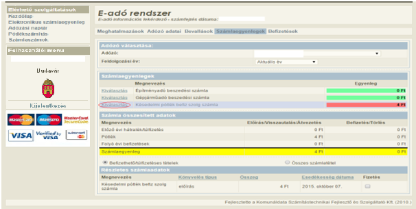 A program piros színnel jelzi az esedékes fizetési kötelezettséget (hátralék), zöld színnel a nullás, illetve túlfizetést vagy későbbi esedékességet mutató számlákat.