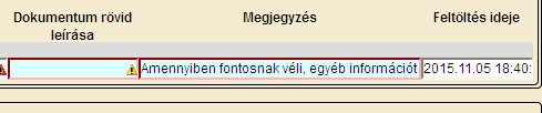 A dokumentum típus legördülő listából a fentebb felsorolt csatolandó dokumentum fajták választhatók ki.