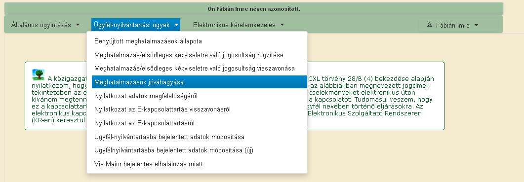 És végül benyújtani az új meghatalmazást/kamarai meghatalmazást.