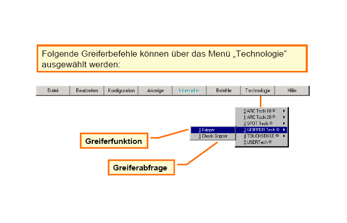 Logikai programozás Megfogó aktiválás Megf. Status-Key aktiválás Definiált megfogó A megfogó-gombok feliratait a megfogó konfigurátorban lehet defniálni. A megfogó-gombon max. 5 karakter látható.