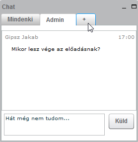 Chat BBB hallgatói felhasználói leírás A Chat ablakban a Mindenki alatt írt