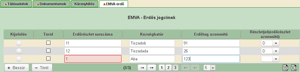 Nagyon fontos, hogy az Erdős jogcímek felületen felrögzített Erdőrészlet sorszámához a térkép nézeten a megfelelő Erdőrészlet sorszámot adjuk, hiszen amennyiben pl.